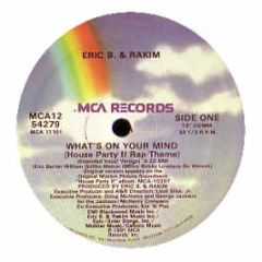 Eric B & Rakim - What's On Your Mind - MCA