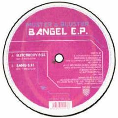 Muster & Bluster - Bangel EP - Bee's Nees