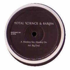 Total Science & Baron - Monkey See Monkey Do - Baron Inc