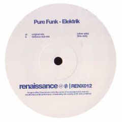 Pure Funk - Elektrik - Renaissance