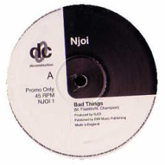 N Joi - Bad Things / Jah Heaven / Games - Deconstruction