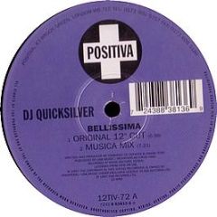 DJ Quicksilver - Bellissima - Positiva