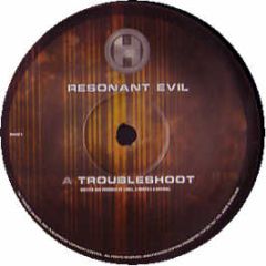 Resonant Evil - Troubleshoot - Renegade Hardware