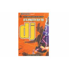 It's Pretty Fly To DJ - With Tall Paul - DVD