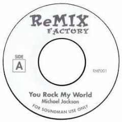 Michael Jackson - You Rock My World (Remix) - Remix Factory