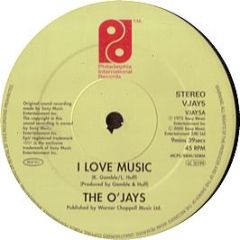 The O Jays - I Love Music / Love Train - Philly International