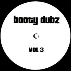 Once Waz Nice - Messin Around 2003 - Booty Dubz Vol 3