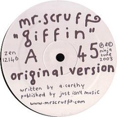Mr Scruff - Giffin - Ninja Tune