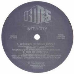 Intercity - Groovin Without Doubt - KMS