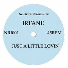 Irfane - Just A Little Lovin - Ra Ra
