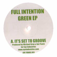 Full Intention - Green EP - Fidubs