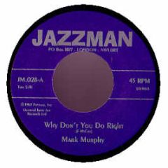 Mark Murphy - Why Don't You Do It Right - Jazzman