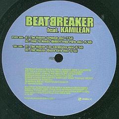 Beatbreaker Feat. Kamilean - The Master - Ucmg