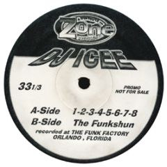DJ Icee - 1-2-3-4-5-6-7-8 / The Funkshun - Zone