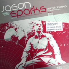 Jason Sparks - Secret Place - Botchit & Scarper