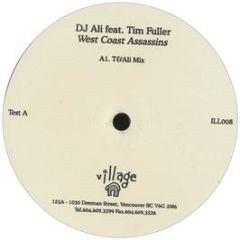 DJ Ali Ft Tim Fuller - West Coast Assassins - Village