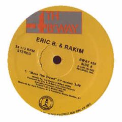 Eric B & Rakim - Move The Crowd - 4th & Broadway