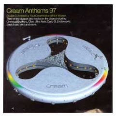 Various Artists - Cream Anthems 97 - Cream 