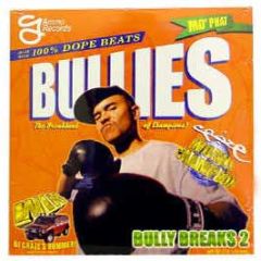 DJ Craze Presents - Bully Breaks 2 - Ammo Records