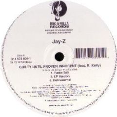 Jay-Z - Guilty Until Proven Innocent - Roc-A-Fella