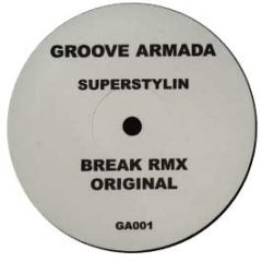 Groove Armada - Superstylin' (Breakz Mix 2) - Ga 1