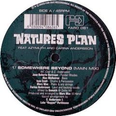 Natures Plan  - Somewhere Beyond - Far Out