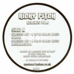 Richy Pitch - Richy Pitch Remixes Vol 1 - Limited Edition Records