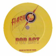 Pop Act - Flash / It's Magic - Popact 2