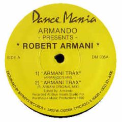 Robert Armani - Armani Trax / Circus Bells - Dance Mania