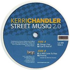 Kerri Chandler - Street Musiq 2.0 - Large