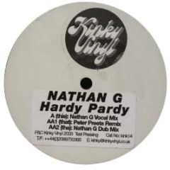 Nathan G - Hardy Party - Kinky Vinyl 