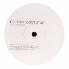 Ceramix - Don't Stop - Milo
