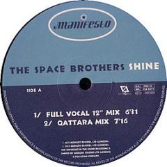 Space Brothers - Shine - Manifesto