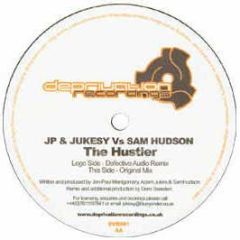 Jp & Jukesy Vs Sam Hudson - The Hustler - Deprivation