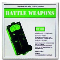 La Fondation & DJ Troubl - Battle Weapons 6 - Battle Weapon 6