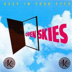 Open Skies - Deep In Your Eyes - Reinforced
