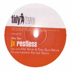 JX - Restless (Disc 2) - Tidy Two