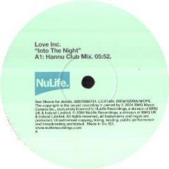 Love Inc - Into The Night - Nulife
