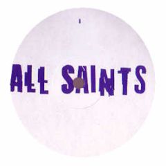 All Saints - I Know Where It's At (Orig & Rmx) - London