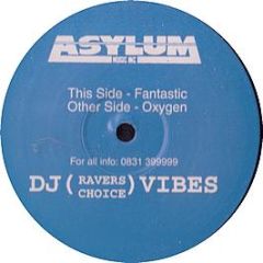 DJ Vibes - Fantastic - Asylum