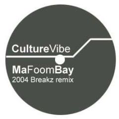 Cultural Vibe - Ma Foom Bay (2004 Breakz Remix) - Ddb6