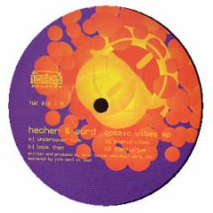 Hecher & Ward - Cosmic Vibes EP - Tweekin