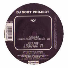DJ Scot Project - O (2004 Mixes) - Extra Wild 1