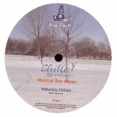 Chilled By Nature  - Musical Box - Big Chill 