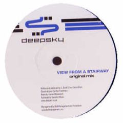 Deepsky - View From A Stairway - Kinetic