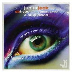 Junior Jack - Da Hype / Stupid Disco - Defected