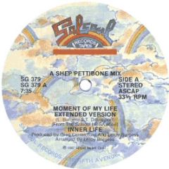 Inner Life - Moment Of My Life / I Like It Like That - Salsoul Re-Press