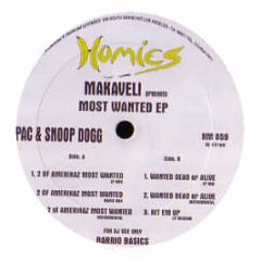 2 Pac & Snoop Dogg - Most Wanted EP - Homies