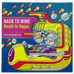 Death In Vegas - Back To Mine - DMC