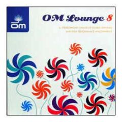 Various Artists - Om Lounge 8 - Om Records